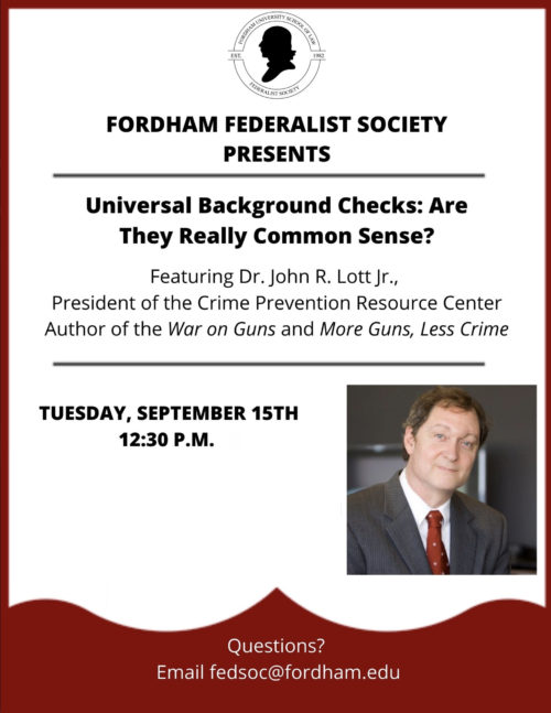 Talk at Fordham Law School Federalist Society on Universal Background Checks