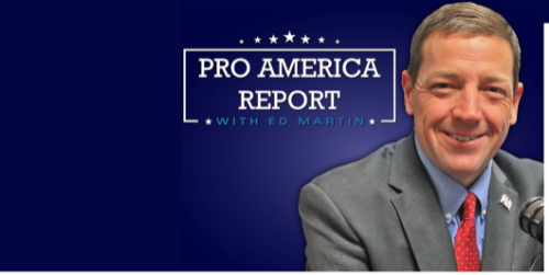 On the Pro America Report with Ed Martin: To Discuss the Relationship between Domestic Violence and Gun Rights