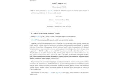 Virginia Bill On the Governor’s Desk Makes It a Crime to Carry a Wide Range of Firearms on “any public street, road, alley, sidewalk, public right-of-way, or in any public park or any other place of whatever nature that is open to the public”